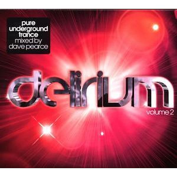 Delirium Vol.2 (Dave Pearce), Diverse Interpreten