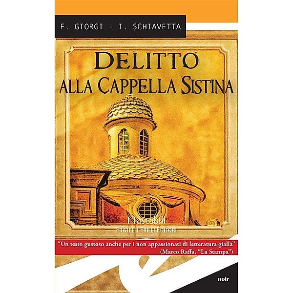 Delitto alla Cappella Sistina, Irene Schiavetta, Fiorenza Giorgi