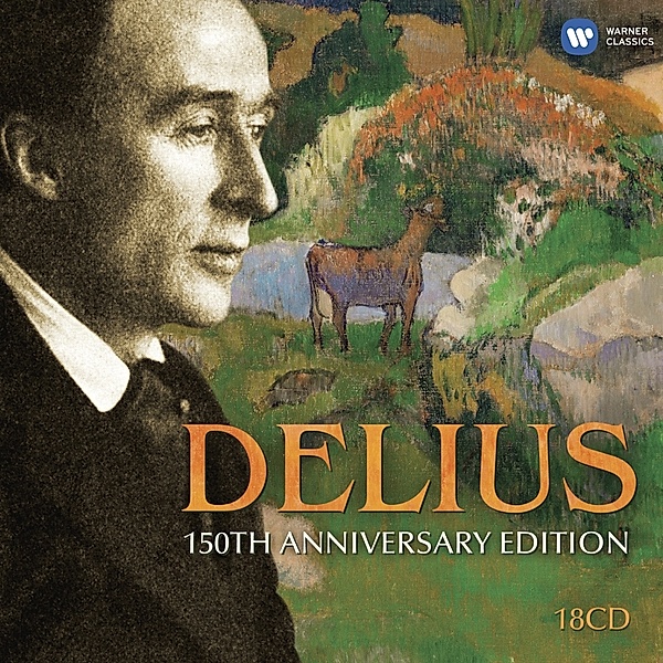 Delius:150th Anniversary Edition, Beecham, Barbirolli
