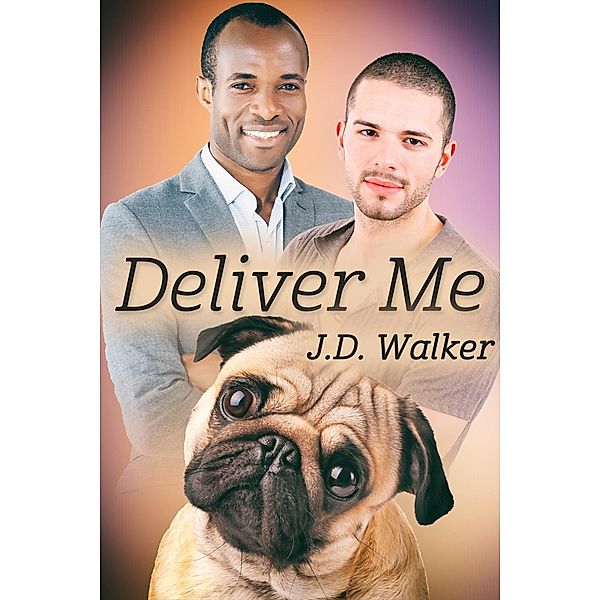 Deliver Me, J. D. Walker