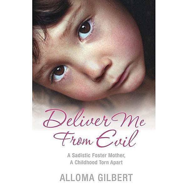 Deliver Me From Evil, Alloma Gilbert