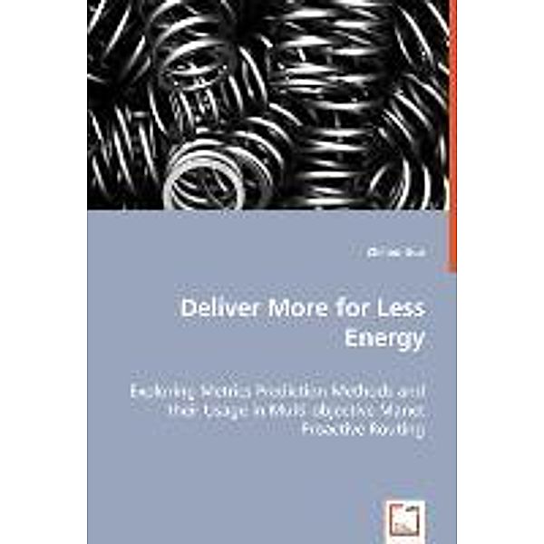 Deliver more for less Energy, Zhihao Guo