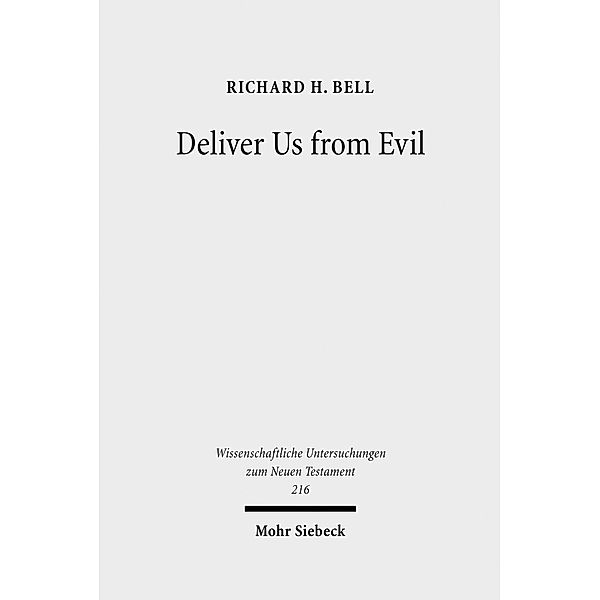 Deliver Us from Evil, Richard H. Bell