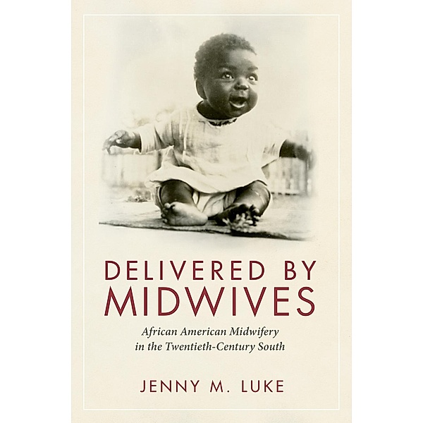 Delivered by Midwives, Jenny M. Luke