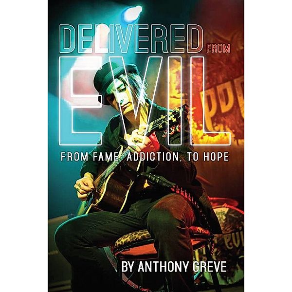 Delivered From Evil, Anthony Greve