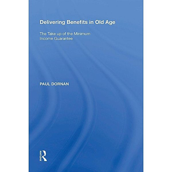 Delivering Benefits in Old Age, Paul Dornan