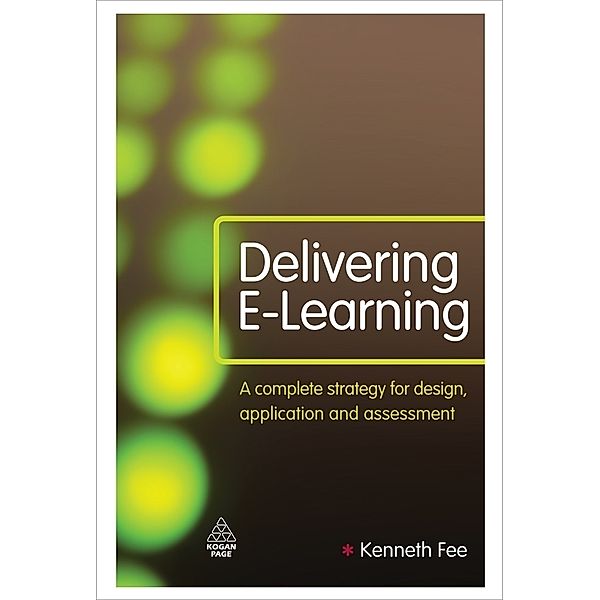 Delivering E-Learning, Kenneth Fee