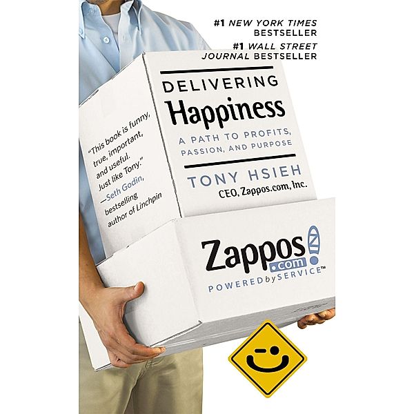 Delivering Happiness, Tony Hsieh