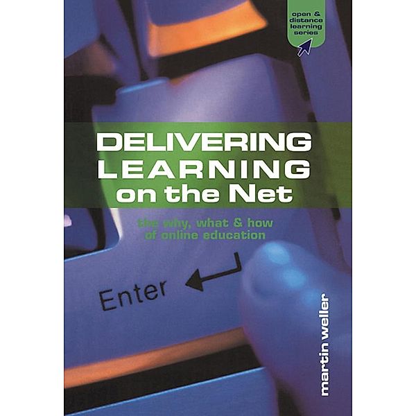 Delivering Learning on the Net, Martin Weller