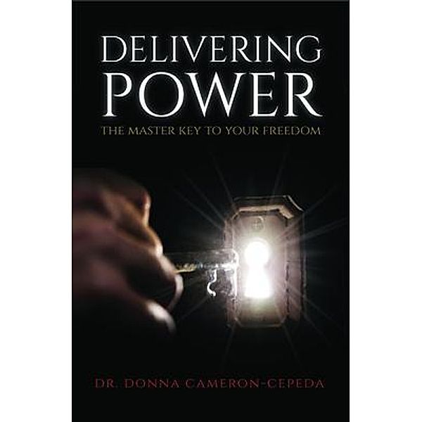 Delivering Power, Donna Cameron-Cepeda