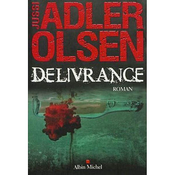 Délivrance, Jussi Adler-Olsen