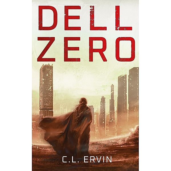 Dell Zero, C L Ervin