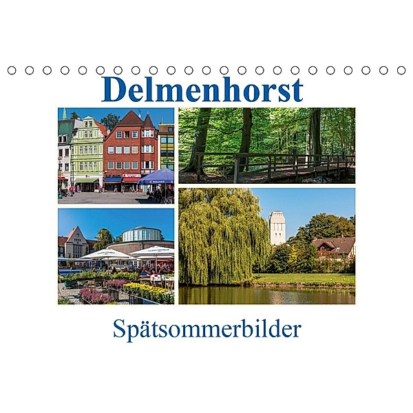 Delmenhorst Spätsommerbilder (Tischkalender 2021 DIN A5 quer), Siegfried Pietzonka