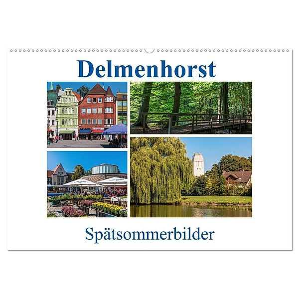 Delmenhorst Spätsommerbilder (Wandkalender 2024 DIN A2 quer), CALVENDO Monatskalender, Siegfried Pietzonka