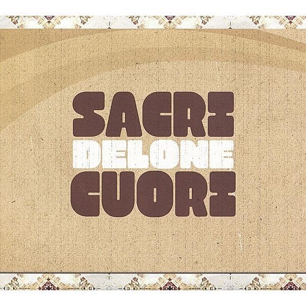 Delone, Sacri Cuori