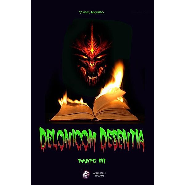 Delonicom Desentia III, Ottavio Nicastro