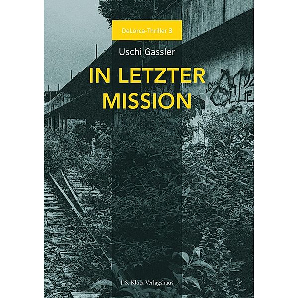 DeLorca 3: In letzter Mission, Uschi Gassler