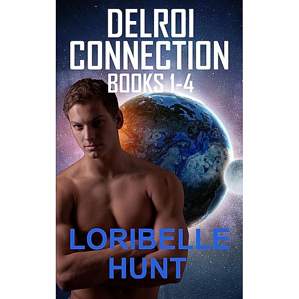 Delroi Connection Books 1-4, Loribelle Hunt