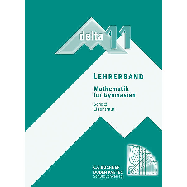 Delta, Ausgabe Bayern, Neubearbeitung / delta LB 11, m. 1 CD-ROM