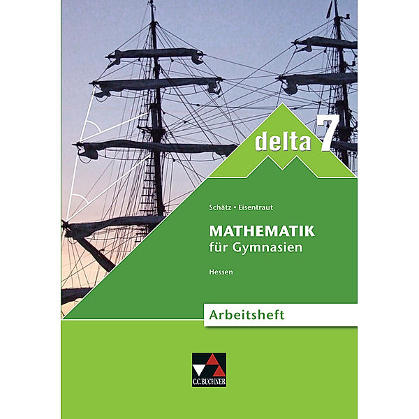 delta, Ausgabe Hessen neu (G8): 7. Schuljahr, Arbeitsheft