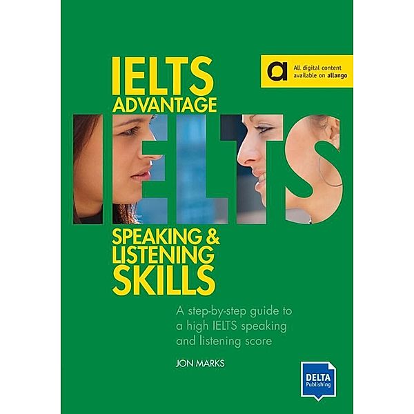 Delta Exam Preparation / IELTS Advantage Speaking and Listening Skills, m. 1 CD-ROM, Jonathan Marks