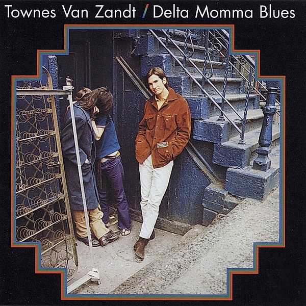Delta Momma Blues (Vinyl), Townes Van Zandt