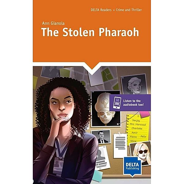 DELTA Reader: Crime and Thriller / The Stolen Pharaoh, Ann Gianola