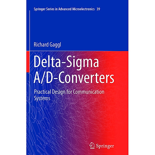 Delta-Sigma A/D-Converters, Richard Gaggl