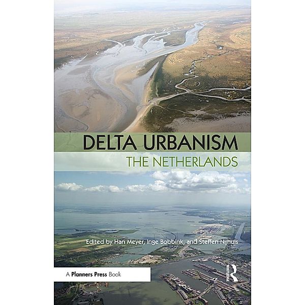 Delta Urbanism: The Netherlands