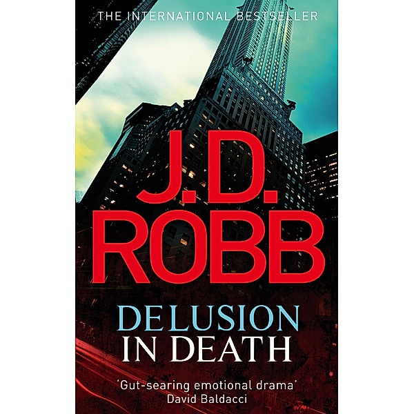 Delusion in Death / In Death Bd.35, J. D. Robb