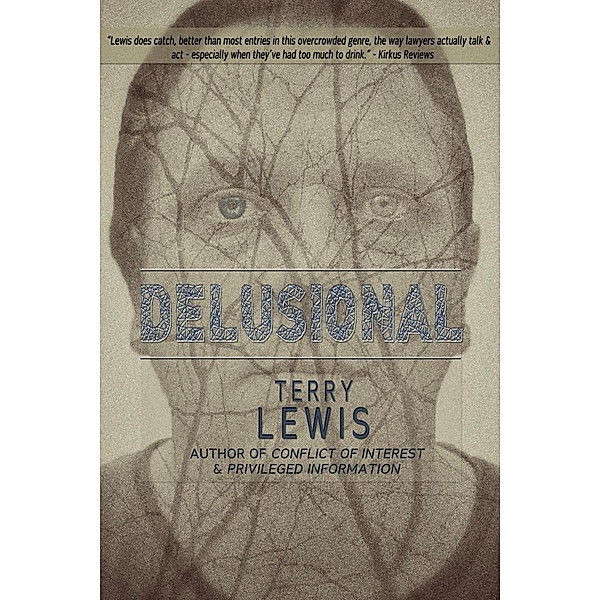 Delusional, Terry Lewis