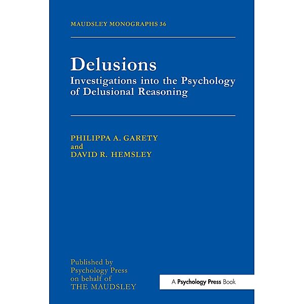 Delusions, Philippa A. Garety, David R. Hemsley