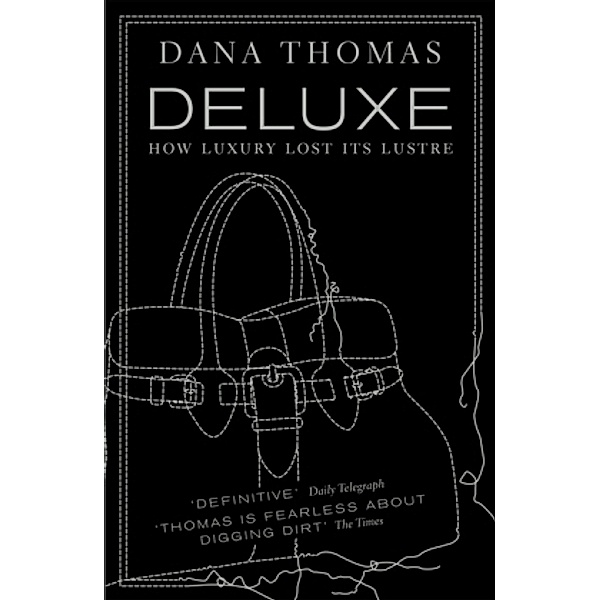 Deluxe, Dana Thomas
