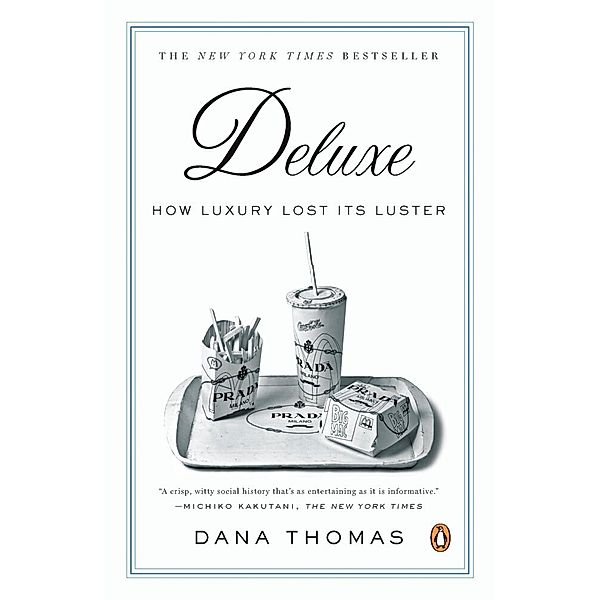 Deluxe, Dana Thomas