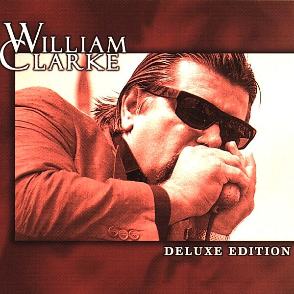 Deluxe Edition, William Clarke