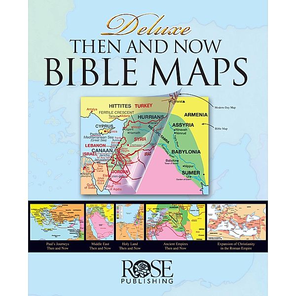 Deluxe Then and Now Bible Maps, Rose Publishing