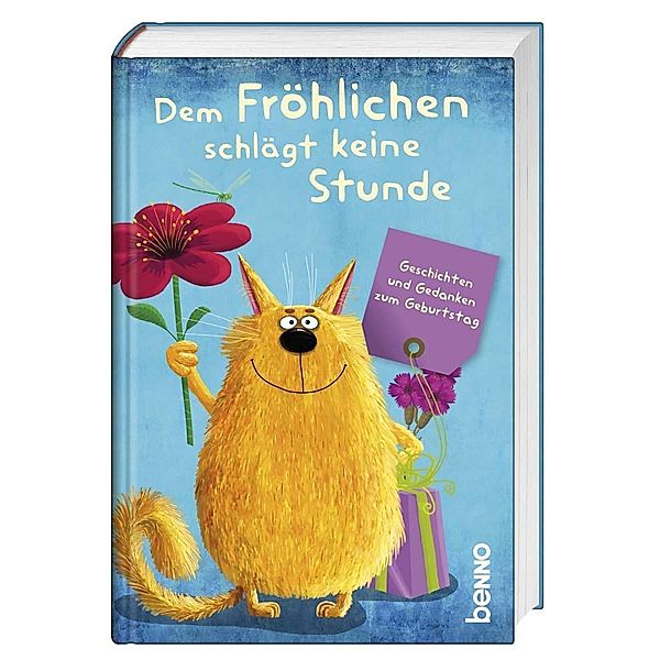 Dem Fröhlichen schlägt keine Stunde