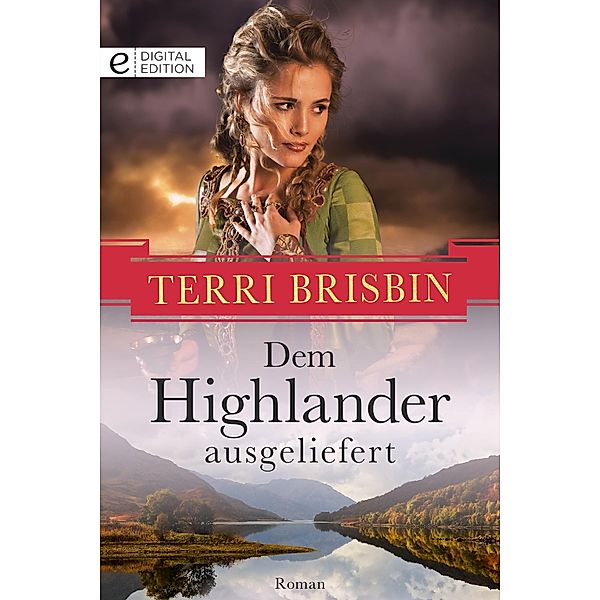 Dem Highlander ausgeliefert, TERRI BRISBIN