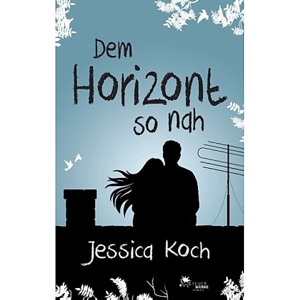 Dem Horizont so nah, Jessica Koch