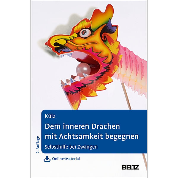 Dem inneren Drachen mit Achtsamkeit begegnen, Anne Külz