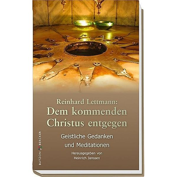 Dem kommenden Christus entgegen, Reinhard Lettmann