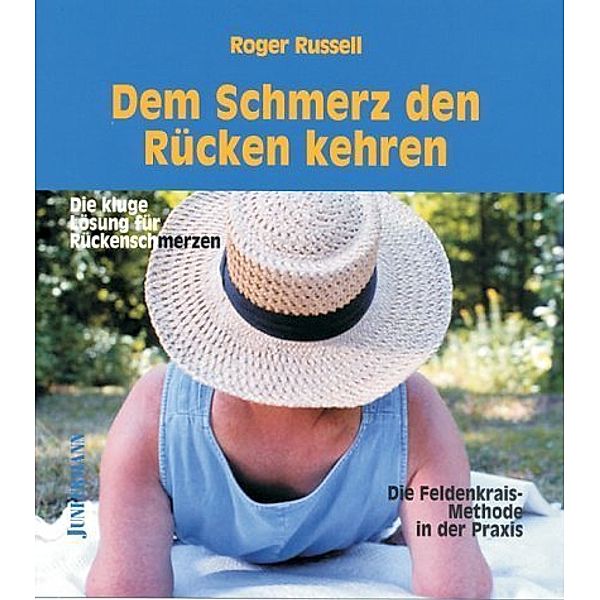 Dem Schmerz den Rücken kehren, Roger Russell