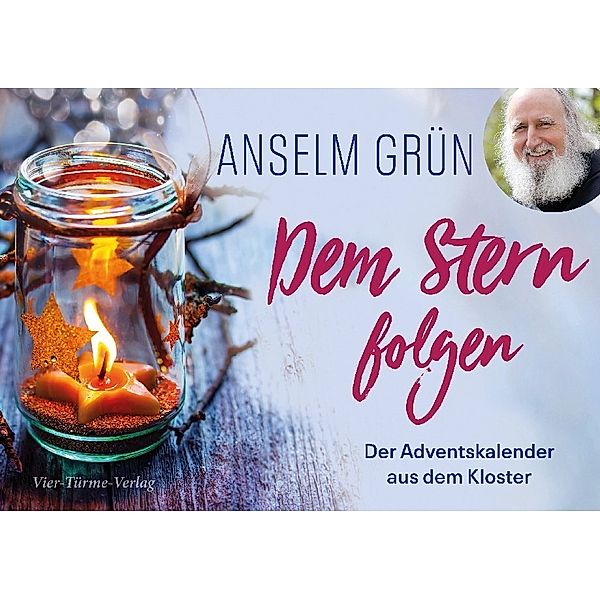 Dem Stern folgen, Anselm Grün