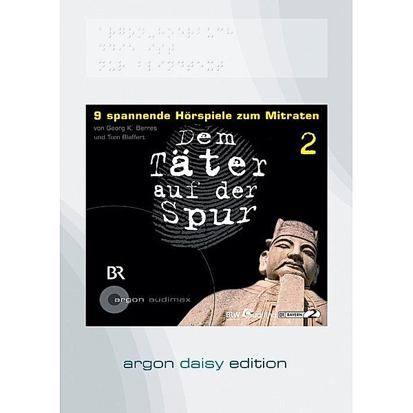 Dem Täter auf der Spur, MP3-CD (DAISY-Edition), Tom Blaffert, Georg K. Berres