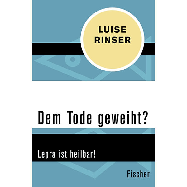 Dem Tode geweiht?, Luise Rinser