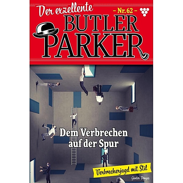 Dem Verbrechen auf der Spur / Der exzellente Butler Parker Bd.62, Günter Dönges