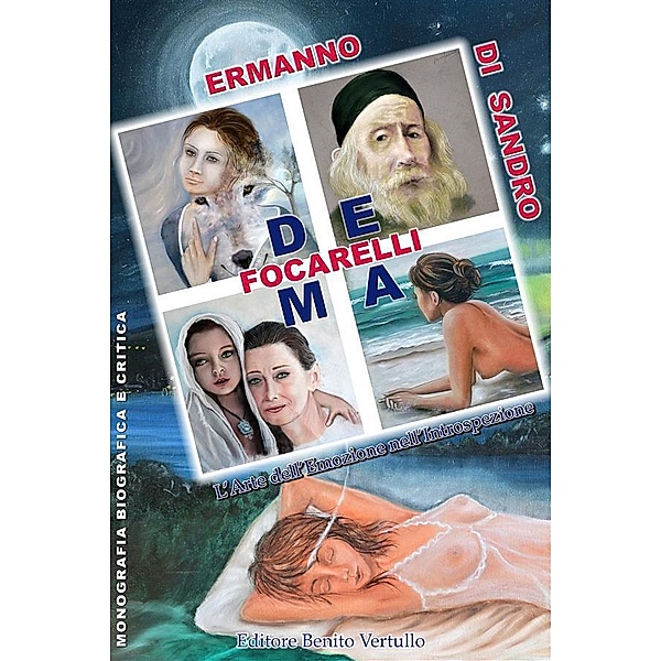 Dema Focarelli / DISANDROARTE Bd.1, Ermanno Di Sandro