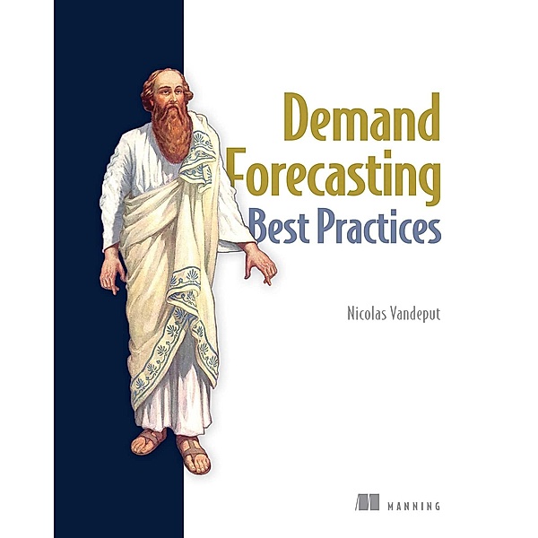 Demand Forecasting Best Practices, Nicolas Vandeput