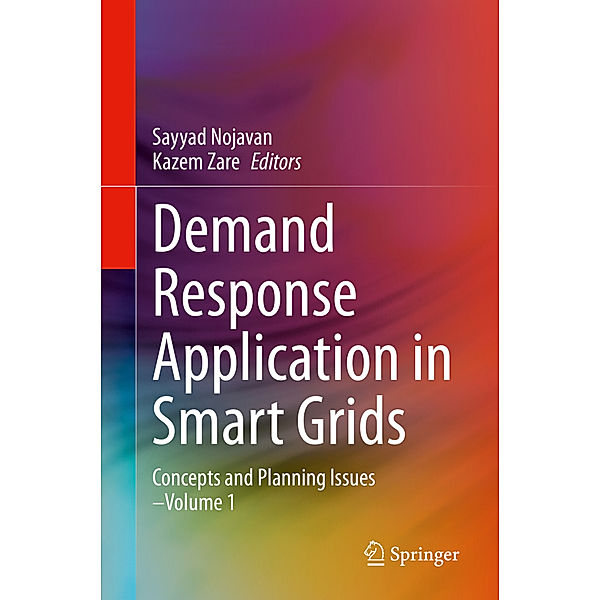 Demand Response Application in Smart Grids