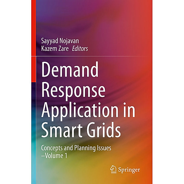Demand Response Application in Smart Grids